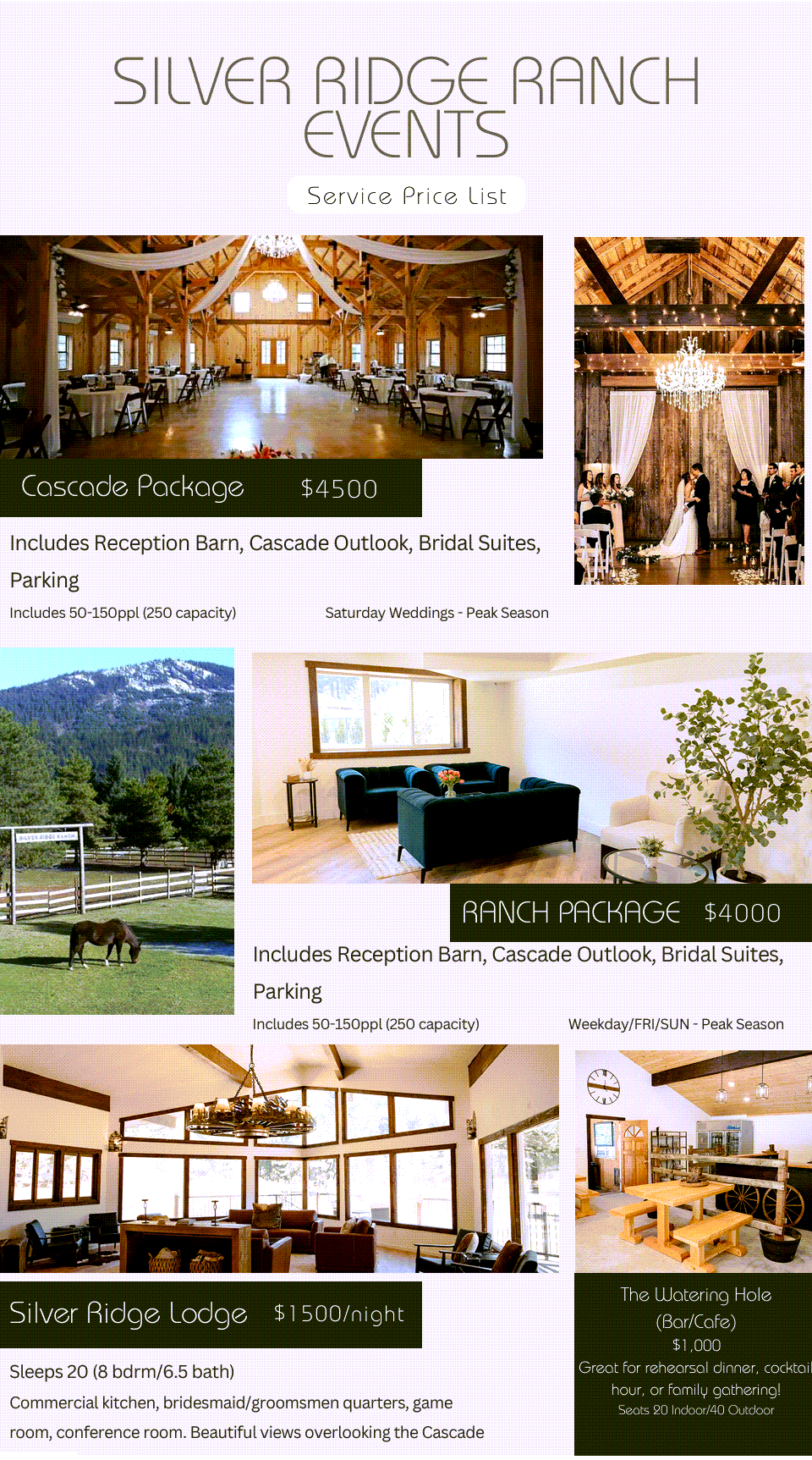 Wedding Packages ranging from $1,000 to $4,500 are available at Silver Ridge Ranch.